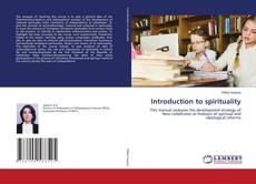 Bookcover of Introduction to spirituality