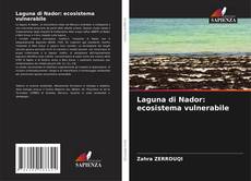 Обложка Laguna di Nador: ecosistema vulnerabile