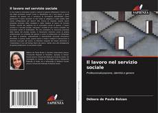 Buchcover von Il lavoro nel servizio sociale
