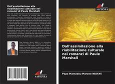 Capa do livro de Dall'assimilazione alla riabilitazione culturale nei romanzi di Paule Marshall 