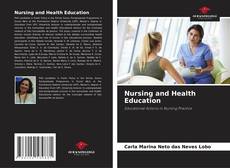 Bookcover of Nursing and Health Education