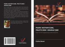 Copertina di PISMA HISTORYCZNE, POLITYCZNE I EDUKACYJNE