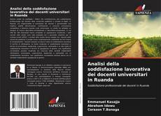 Bookcover of Analisi della soddisfazione lavorativa dei docenti universitari in Ruanda