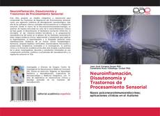Portada del libro de Neuroinflamación, Disautonomía y Trastornos de Procesamiento Sensorial