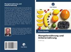 Copertina di Mangelernährung und Unterernährung