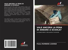 VALE ANCORA LA PENA DI ANDARE A SCUOLA? kitap kapağı