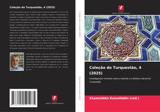 Couverture de Coleção do Turquestão, 4 (2025)