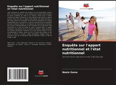Buchcover von Enquête sur l'apport nutritionnel et l'état nutritionnel