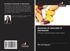 Capa do livro de Accesso al mercato in Germania 