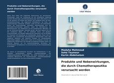 Buchcover von Produkte und Nebenwirkungen, die durch Chemotherapeutika verursacht werden