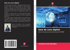Copertina di Saia do caos digital
