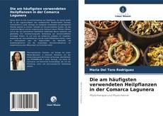 Couverture de Die am häufigsten verwendeten Heilpflanzen in der Comarca Lagunera