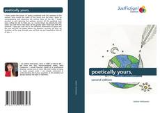 Couverture de poetically yours,