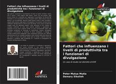 Capa do livro de Fattori che influenzano i livelli di produttività tra i funzionari di divulgazione 