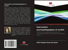 Bookcover of Intervention psychopédagogique et surdité