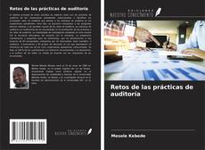 Couverture de Retos de las prácticas de auditoría