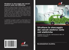 Capa do livro de Sfruttare lo stoccaggio dei veicoli elettrici nelle reti elettriche 