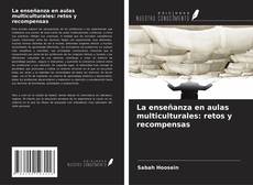Buchcover von La enseñanza en aulas multiculturales: retos y recompensas