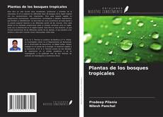 Copertina di Plantas de los bosques tropicales