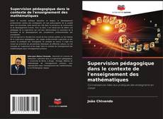 Copertina di Supervision pédagogique dans le contexte de l'enseignement des mathématiques