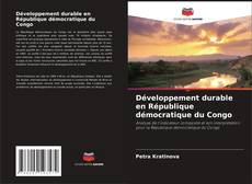 Couverture de Développement durable en République démocratique du Congo