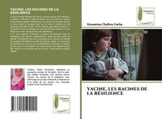 YACINE, LES RACINES DE LA RÉSILIENCE的封面