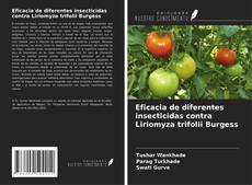 Buchcover von Eficacia de diferentes insecticidas contra Liriomyza trifolii Burgess