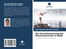 Buchcover von Die Charakterisierung des Musikunterrichts in NGOs