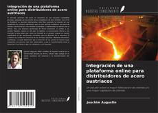 Copertina di Integración de una plataforma online para distribuidores de acero austriacos