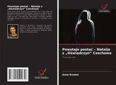 Buchcover von Powstaje postać – Natalja z „Oświadczyn” Czechowa