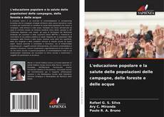 Capa do livro de L'educazione popolare e la salute delle popolazioni delle campagne, delle foreste e delle acque 