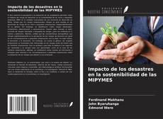 Buchcover von Impacto de los desastres en la sostenibilidad de las MIPYMES