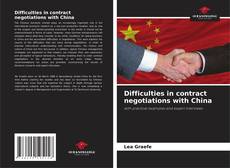 Borítókép a  Difficulties in contract negotiations with China - hoz