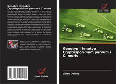 Couverture de Genotyp i fenotyp Cryptosporidium parvum i C. muris