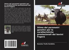 Buchcover von Stima dei parametri genetici per le caratteristiche prestazionali dei bovini Fogera