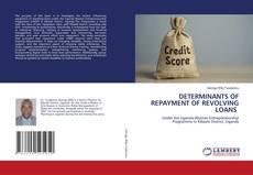 Capa do livro de DETERMINANTS OF REPAYMENT OF REVOLVING LOANS 