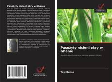 Pasożyty nicieni okry w Ghanie的封面