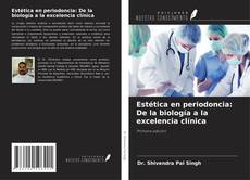 Bookcover of Estética en periodoncia: De la biología a la excelencia clínica