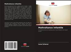 Couverture de Maltraitance infantile