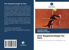 Eine Doppelstrategie für Reis的封面