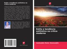 Bookcover of Estilo e tendência estilística na crítica moderna