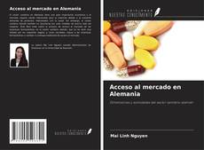 Couverture de Acceso al mercado en Alemania