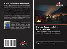 Capa do livro de Il peso forzato della benevolenza 