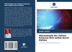 Couverture de Mikroskopie der Zahlen Erkenne dich selbst durch Zahlen
