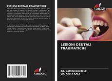 Portada del libro de LESIONI DENTALI TRAUMATICHE