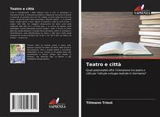 Borítókép a  Teatro e città - hoz