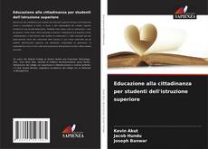 Borítókép a  Educazione alla cittadinanza per studenti dell'istruzione superiore - hoz