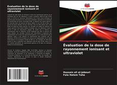 Capa do livro de Évaluation de la dose de rayonnement ionisant et ultraviolet 