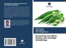 Copertina di Screening von Okra-Sorten auf wichtige Schädlinge