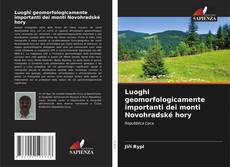 Bookcover of Luoghi geomorfologicamente importanti dei monti Novohradské hory